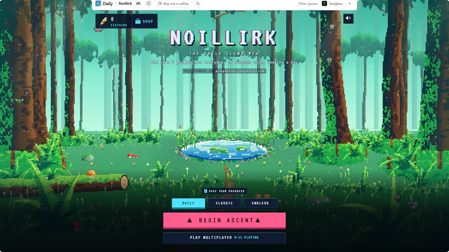 The Noillirk start screen with Daily selected: THE DAILY CLIMB #26, the line The same 7 prompts for everyone, 15 seconds each, one try a day, and the Begin ascent button
